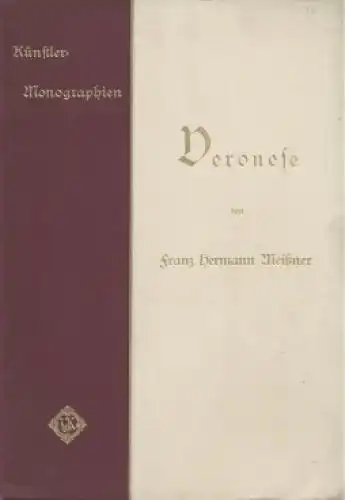 Buch: Veronese, Meißner, Franz Hermann. Künstler-Monographien, 1897