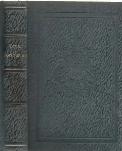 Buch: Vorlesungen über die deutsche Literatur der Gegenwart, Prutz, R. E. 1847