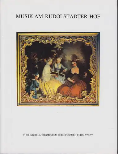 Buch: Musik am Rudolstädter Hof,  Omonsky, Ute (Hrsg. u.a.), 1997