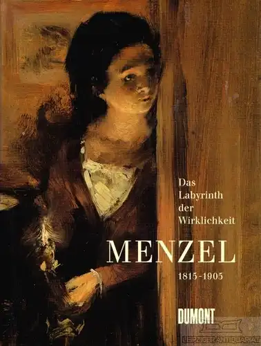 Buch: Adolph Menzel 1815-1905, Keisch, Claude / Riemann-Reyher, Marie. 1996