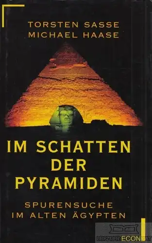 Buch: Im Schatten der Pyramiden, Sasse, Torsten / Haase, Michael. 1997