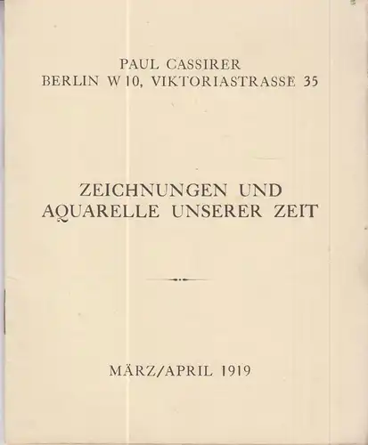 Buch: Zeichnungen und Aquarelle unserer Zeit - März / April 1919, anon., 1919,