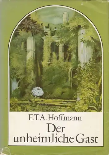Buch: Der unheimliche Gast, Hoffmann, E. T. A. 1980, Verlag Neues Leben