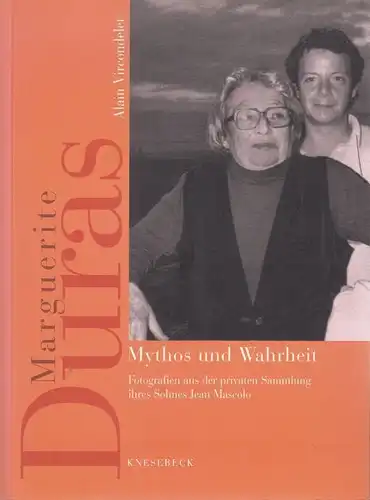Buch: Marguerite Duras. Mythos und Wahrheit, Vircondelet, Alain. 1997