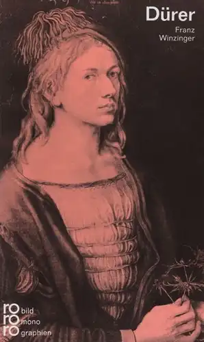 Buch: Albrecht Dürer, Winzinger, Franz. Rowohlts bildmonographien, rm, rororo