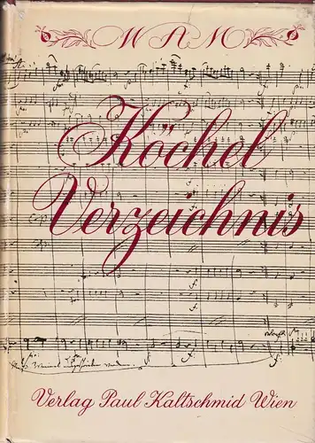 W. A. Mozart: Gesamtkatalog seiner Werke; Köchel-Verzeichnis, Müller, K. F.
