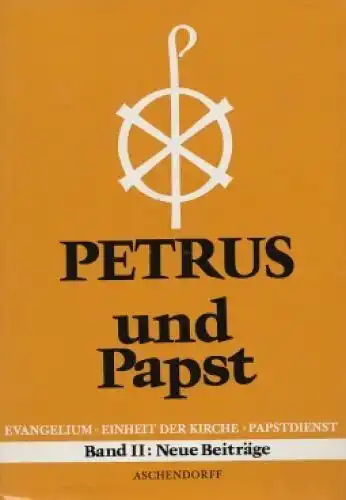 Buch: Petrus und der Papst, Albert Brandenburg, Hans Jörg Urban. 1978