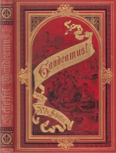 Buch: Gaudeamus!, Scheffel, Joseph Victor von. Unsere Zeit, 1894, gebraucht, gut