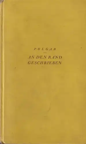 Buch: An den Rand geschrieben. Alfred Polgar, 1927, Rowohlt Vlg., gebraucht, gut