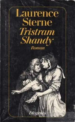 Buch: Das Leben und die Ansichten des Tristram Shandys, Sterne, Laurence. 1989