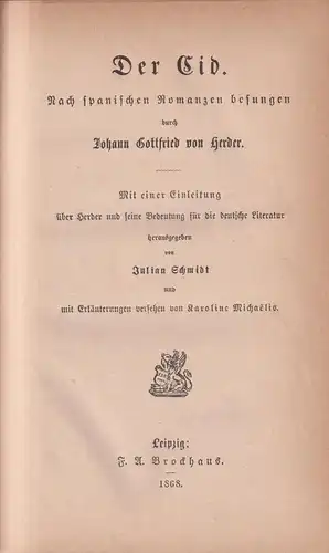 Buch: Der Cid. Johann Gottfried von Herder, 1868, Brockhaus, gebraucht, gut