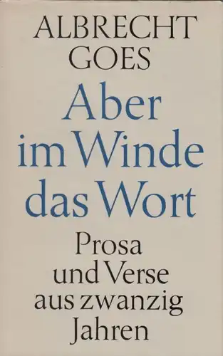 Buch: Aber im Winde das Wort, Goes, Albrecht. 1966, Union Verlag, gebraucht, gut