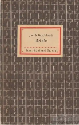 Insel-Bücherei 331, Briefe, Burckhardt, Jacob. 1946, Insel-Verlag