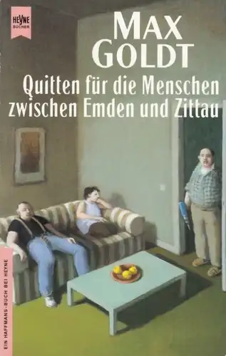 Buch: Quitten für die Menschen zwischen Emden und Zittau, Goldt, Max. 1997