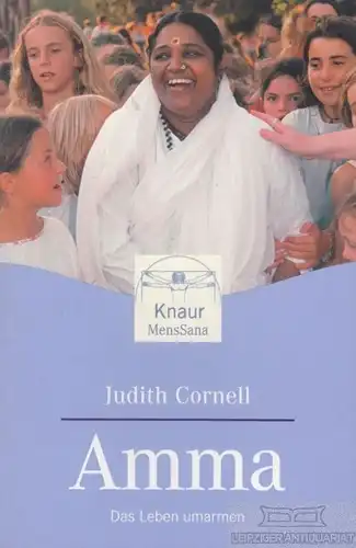 Buch: Amma, Cornell, Judith. Knaur MensSana, 2004, Droeme Knaur, gebraucht, gut