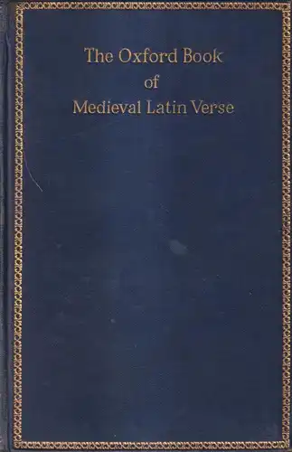 Buch: The Oxford Book Of Medieval Latin Verse, Stephen Gaselee, 1928, Clarendon