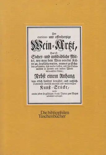 Buch: Der curieus- und offenhertzige Wein-Artzt, 1989, Harenberg, gebraucht, gut