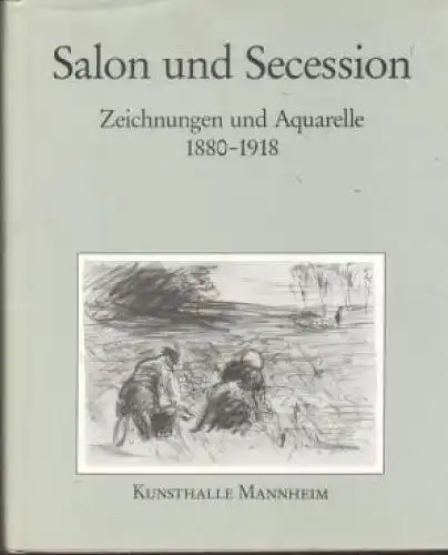 Buch: Salon und Secession, Laux, Walter Stephan. 1989, gebraucht, gut