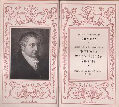 Buch: Lucinde / Vertraute Briefe über die Lucinde. Schlegel, Schleiermacher