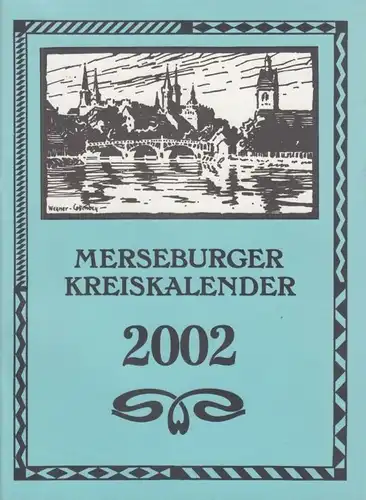 Buch: Merseburger Kreiskalender 2002, Becker, Anke, Pieperscher Verlag