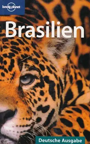 Buch: Brasilien, Chandler, Gerry / Clark, Gregor u.a. Lonely planet, 2008