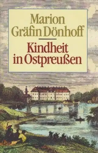 Buch: Kindheit in Ostpreußen, Dönhoff, Marion Gräfin. 1988, Bertelsmann Club