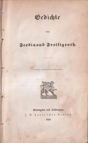 Buch: Gedichte, Ferdinand Freiligrath, 1841, J. G. Cotta'scher Verlag