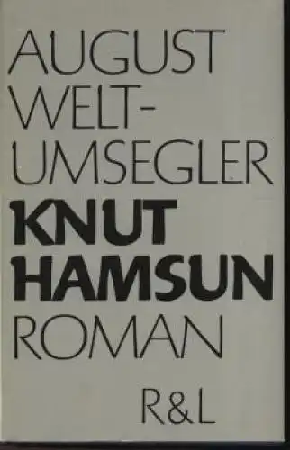 Buch: August Weltumsegler, Hamsun, Knut. 1980, Rütten & Loening Verlag