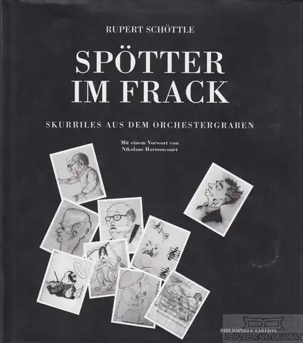 Buch: Spötter im Frack, Schöttle, Rupert. 2001, Bibliophile Edition