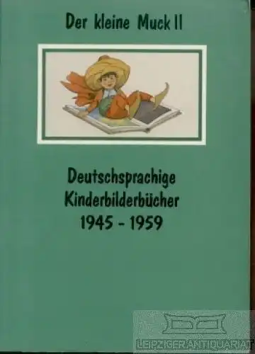 Buch: Der kleine Muck II, Familie Mück (Hrsg.). 1990, Thomas Mück