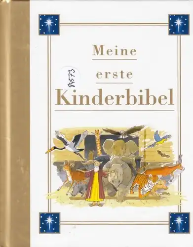 Buch: Meine erste Kinderbibel. 2004, Parragon Books, gebraucht, gut