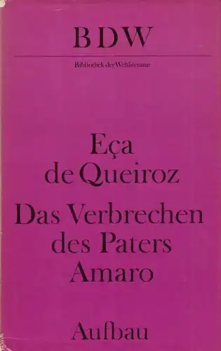 Buch: Das Verbrechen des Paters Amaro, Eca de Queiroz, Jose Maria. 1979, Roman