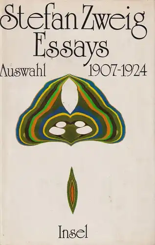 Buch: Essays. Auswahl 1907-1924, Zweig, Stefan. 1983, Insel, gebraucht, gut