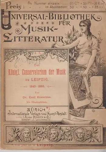 Buch: Das Königliche Conservatorium der Musik zu Leipzig 1843-1893, E. Kneschke