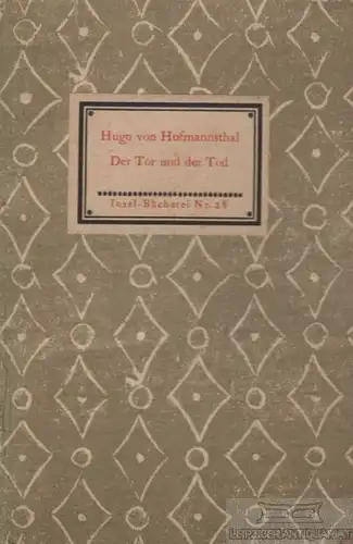 Insel-Bücherei 28, Der Tor und der Tod, Hofmannsthal, Hugo von, Insel-Verlag