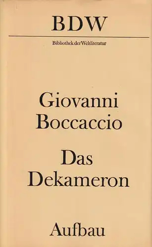 Buch: Das Dekameron, Boccaccio, Giovanni. BDW, 1978, Aufbau-Verlag