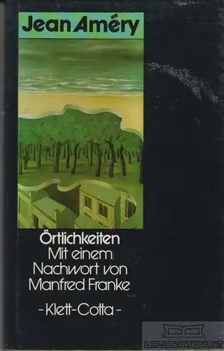 Buch: Örtlichkeiten, Amery, Jean. 1980, Klett-Cotta Verlag, gebraucht, gut