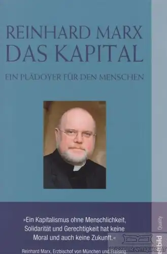 Buch: Das Kapital, Marx, Reinhard. Weltbild Quality, 2009, Weltbild Verlag