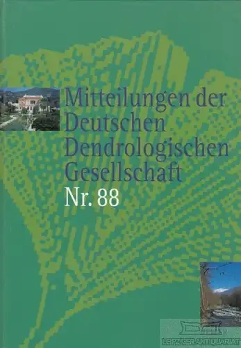 Buch: Mitteilungen der Deutschen Dendrologischen Gesellschaft Nr. 88, Jesch