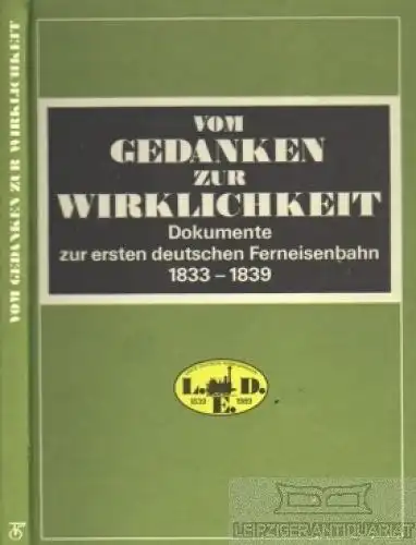 Buch: Vom Gedanken zur Wirklichkeit, Bayer, Rolf. 1989, gebraucht, gut