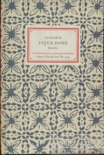 Insel-Bücherei 314, Pique Dame, Puschkin, Alexander. 1951, Insel-Verlag, Novelle
