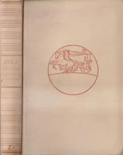 Buch: Das Glück der Familie Rougon, Emi Zola, 1927, Hyperionverlag / Kurt Wolff