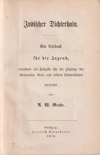Buch: Indischer Dichterhain, A. W. Grube, 1856, Brandstetter, Jugendliteratur