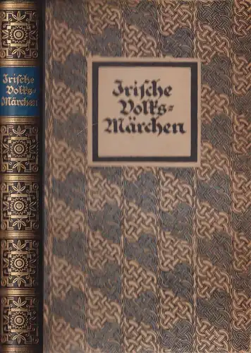 Buch: Irische Volksmärchen, 1923, Diederichs, Die Märchen der Weltliteratur