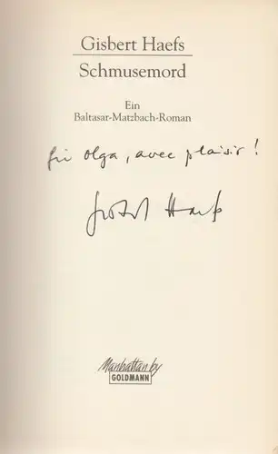 Buch: Schmusemord, Haefs, Gisbert. Manhatten, 1999, Wilhelm Goldmann Verlag