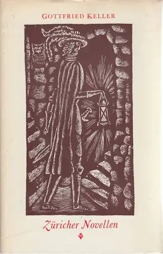Buch: Züricher Novellen, Keller, Gottfried. 1969, Verlag der Nation