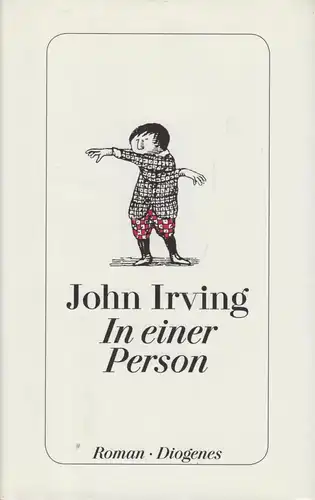 Buch: In einer Person, Irving, John. 2012, Diogenes Verlag, Roman