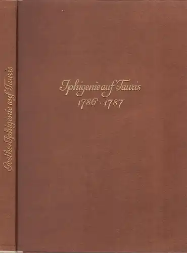 Buch: Iphigenie auf Tauris. Goethe, J. W. v., 1938, Insel Verlag, Faksimile
