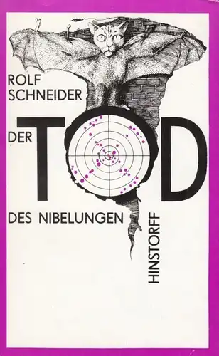 Buch: Der Tod des Nibelungen, Schneider, Rolf. 1986, Hinstorff Verlag
