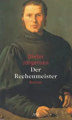 Buch: Der Rechenmeister, Jörgensen, Dieter. 2001, Aufbau Taschenbuch Verlag